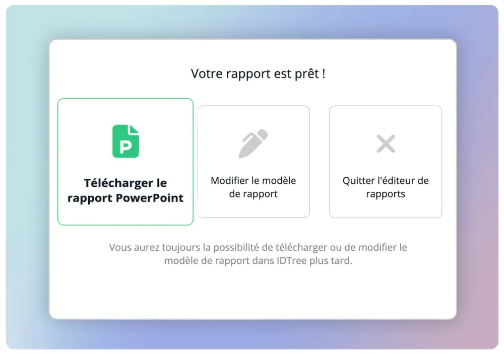 Écran IDTree « Votre rapport est prêt » avec le bouton pour télécharger le rapport PowerPoint