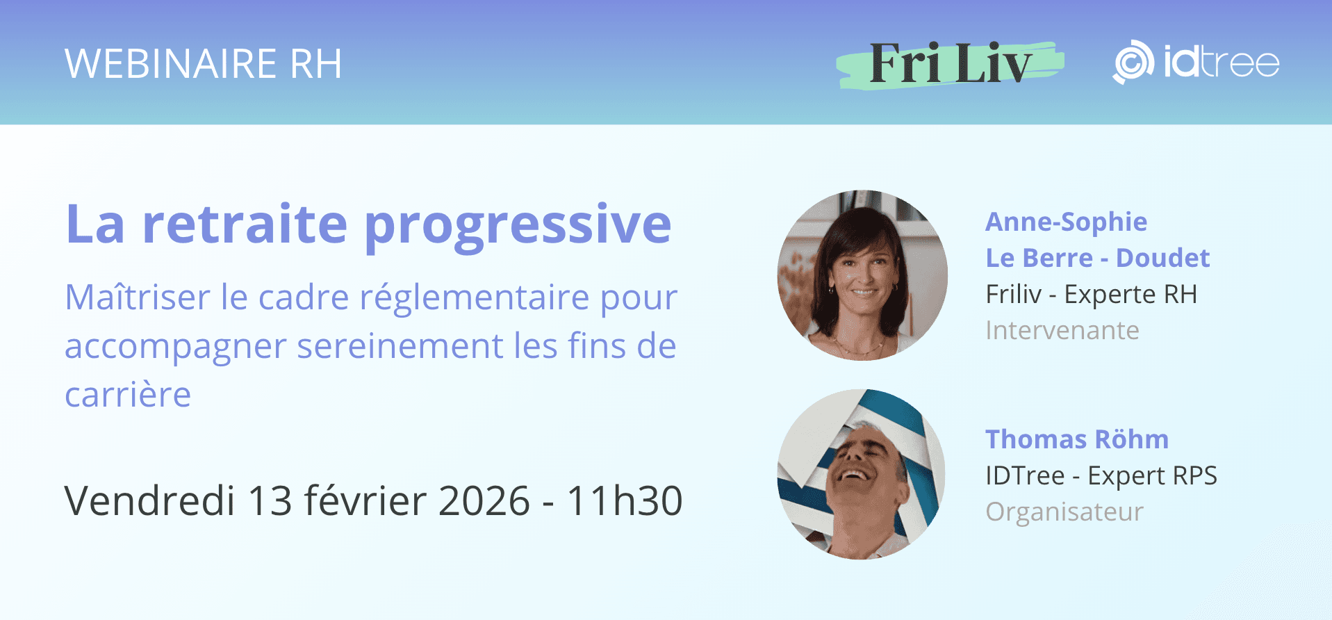 Affiche du webinaire RH « La retraite progressive » du 13 février 2026, avec les deux intervenants